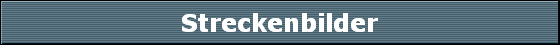 Streckenbilder